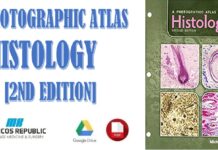 A Photographic Atlas of Histology 2nd Edition PDF
