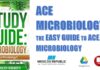 Ace Microbiology The EASY Guide to Ace Microbiology PDF