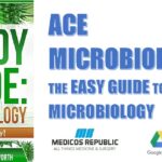 Ace Microbiology The EASY Guide to Ace Microbiology PDF