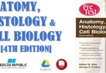 Anatomy, Histology & Cell Biology 4th Edition PDF