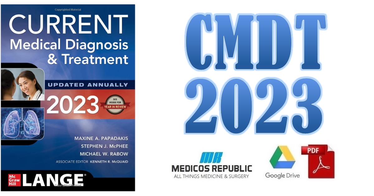 CURRENT Medical Diagnosis and Treatment 2023 PDF