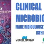 Clinical Microbiology Made Ridiculously Simple 8th Edition PDF