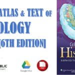 Color Atlas and Text of Histology 6th Edition PDF Free Download