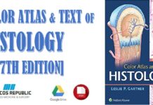 Color Atlas and Text of Histology 7th Edition PDF