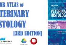 Color Atlas of Veterinary Histology 3rd Edition PDF