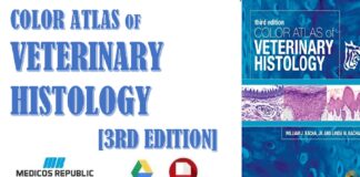 Color Atlas of Veterinary Histology 3rd Edition PDF