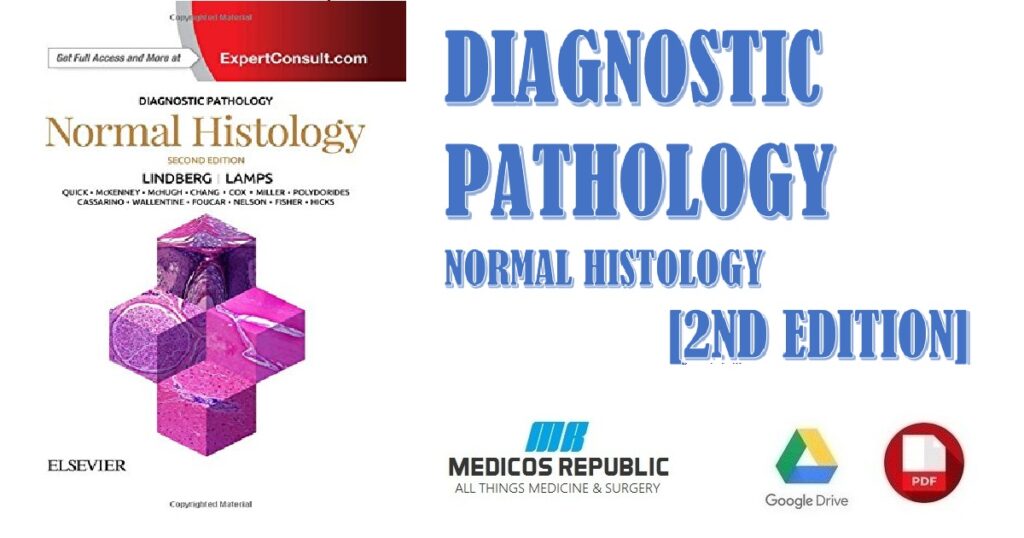 Diagnostic Pathology Normal Histology 2nd Edition PDF