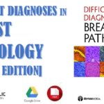 Difficult Diagnoses in Breast Pathology 1st Edition PDF