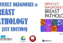 Difficult Diagnoses in Breast Pathology 1st Edition PDF