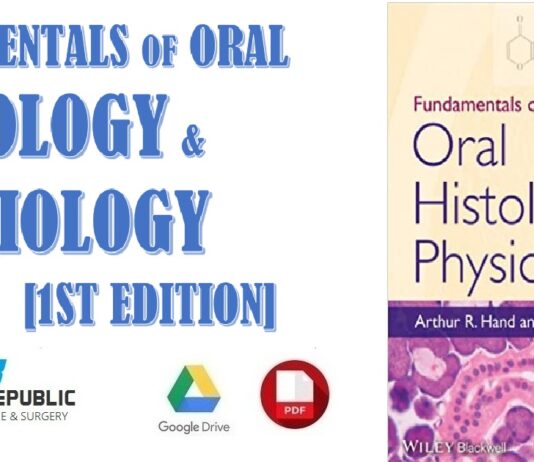 Fundamentals of Oral Histology and Physiology 1st Edition PDF