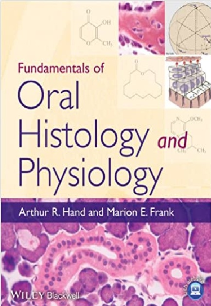 Fundamentals of Oral Histology and Physiology 1st Edition PDF