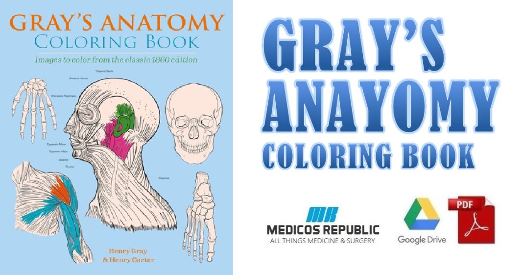 Gray's Anatomy Coloring Book PDF Free Download [Direct Link]