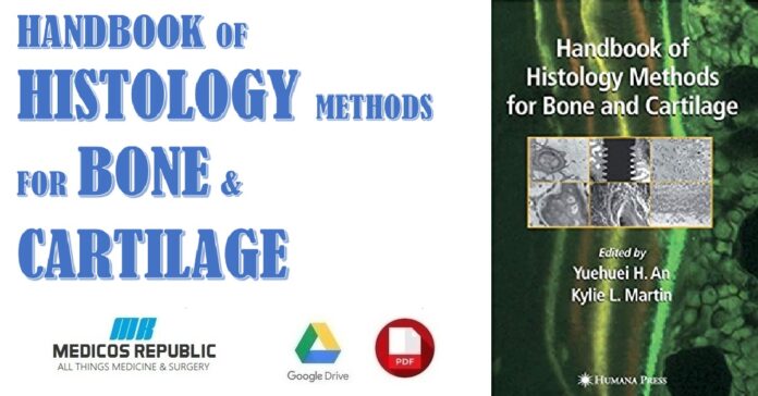 Handbook of Histology Methods for Bone and Cartilage PDF