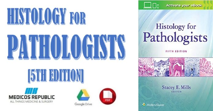 Histology for Pathologists 5th Edition PDF