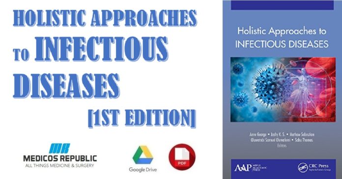 Holistic Approaches to Infectious Diseases 1st Edition PDF