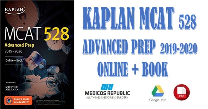 Kaplan MCAT 528 Advanced Prep 2019-2020 Online + Book PDF