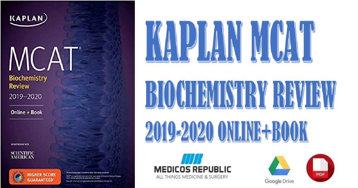 Kaplan MCAT Biochemistry Review 2019-2020: Online + Book PDF
