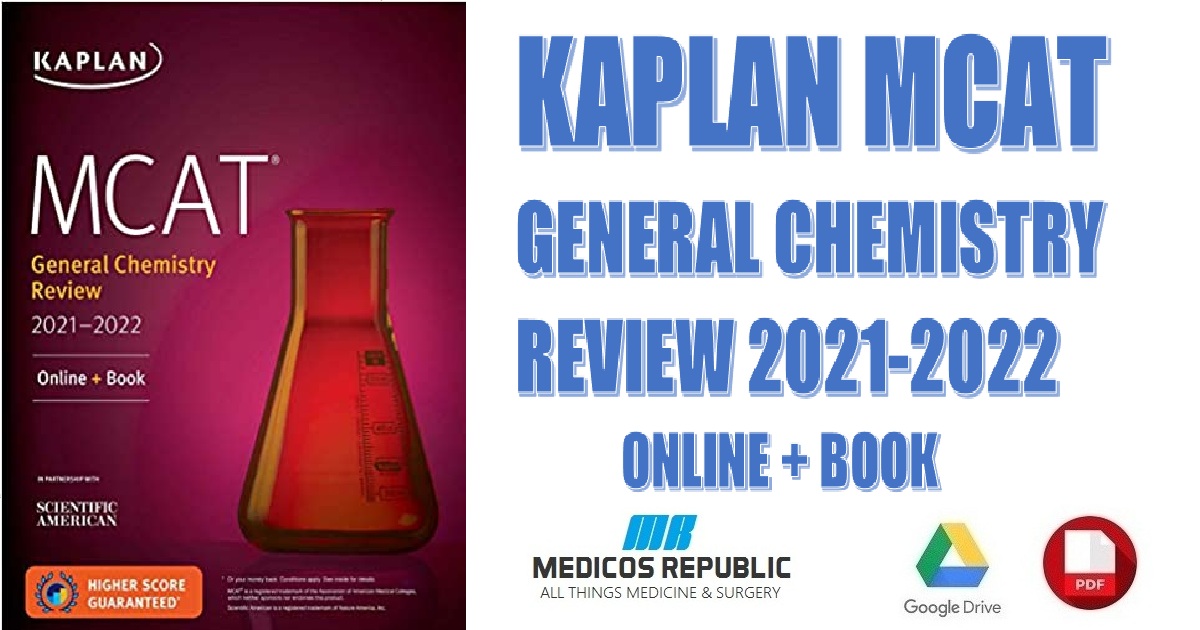 Kaplan MCAT General Chemistry Review 2021-2022: Online + Book PDF