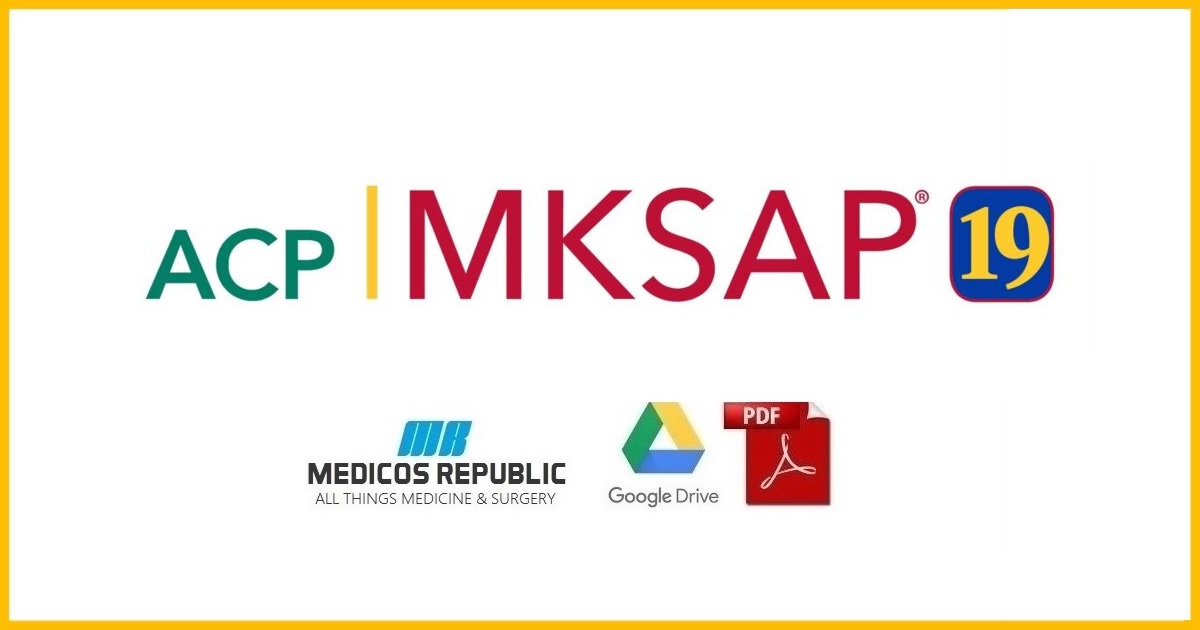 MKSAP 19 PDF Free Download [Full Text & QBank]