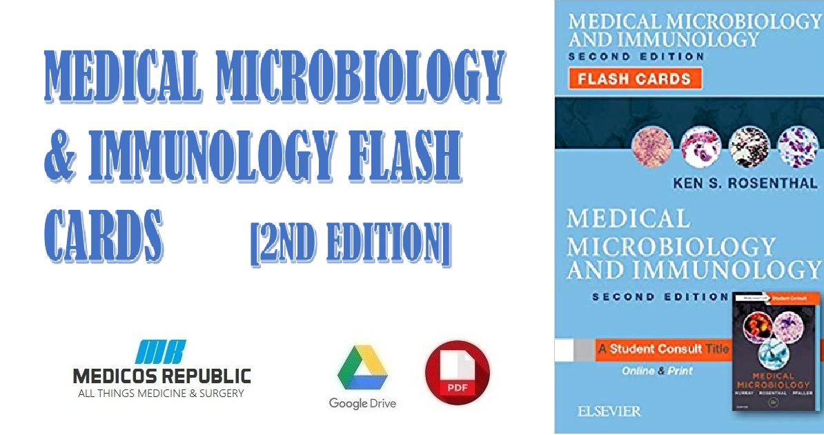 Medical Microbiology and Immunology Flash Cards 2nd Edition PDF Free Download PDF