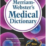 Merriam-Webster’s Medical Dictionary 2023