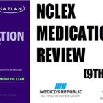 NCLEX Medication Review (Kaplan Test Prep) 9th Edition PDF