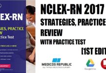 NCLEX-RN 2017 Strategies, Practice and Review with Practice Test (Kaplan Test Prep) 1st Edition PDF