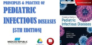 Principles and Practice of Pediatric Infectious Diseases 5th Edition PDF