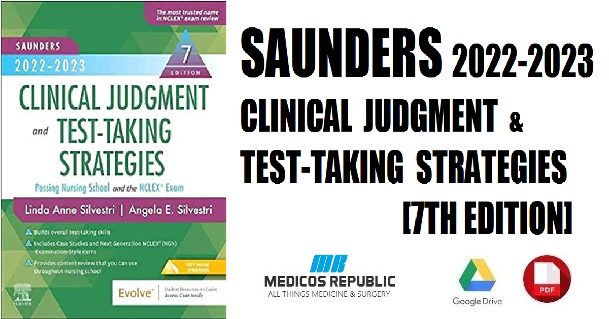 Saunders 2022-2023 Clinical Judgment and Test-Taking Strategies 7th Edition PDF