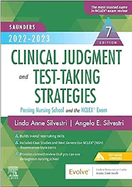 Saunders 2022-2023 Clinical Judgment and Test-Taking Strategies 7th Edition PDF