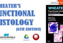 Wheater's Functional Histology A Text and Colour Atlas 6th Edition PDF