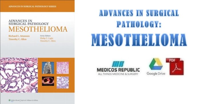 Advances in Surgical Pathology Mesothelioma PDF