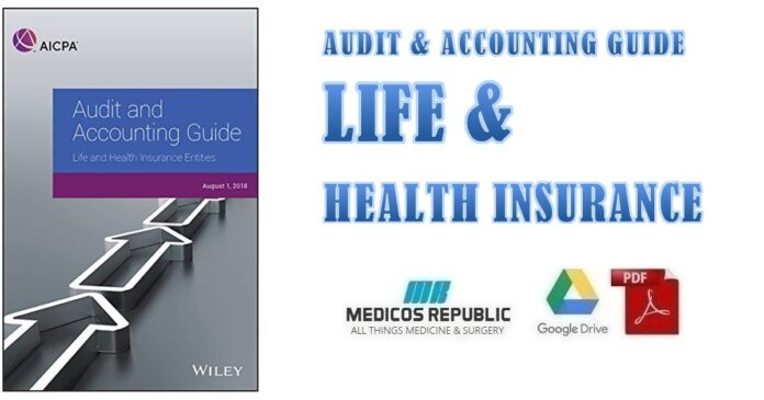 Audit and Accounting Guide Life and Health Insurance Entities 2018 PDF