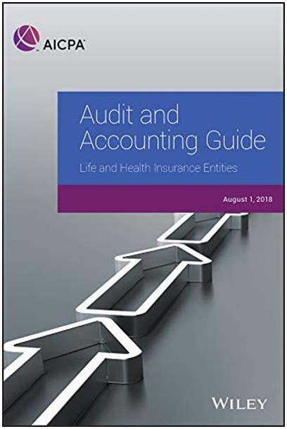 Audit and Accounting Guide Life and Health Insurance Entities 2018 PDF