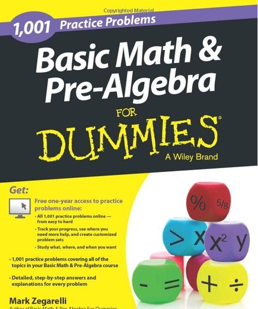 Basic Math & Pre-Algebra 1001 Practice Problems For Dummies PDF