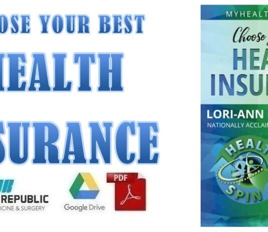 Choose Your Best Health Insurance (Easy Healthcare) PDF