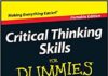 Critical Thinking Skills For Dummies 1st Edition PDF