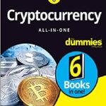 Cryptocurrency All-in-One For Dummies 1st Edition PDF