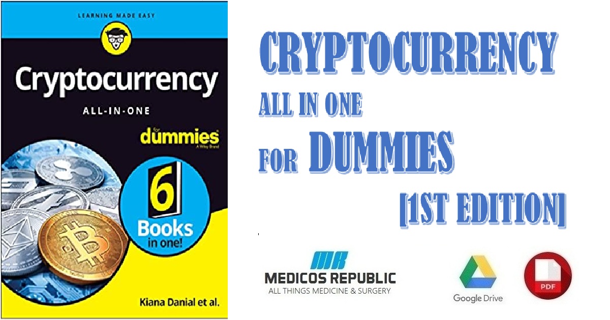 Cryptocurrency All-in-One For Dummies 1st Edition PDF
