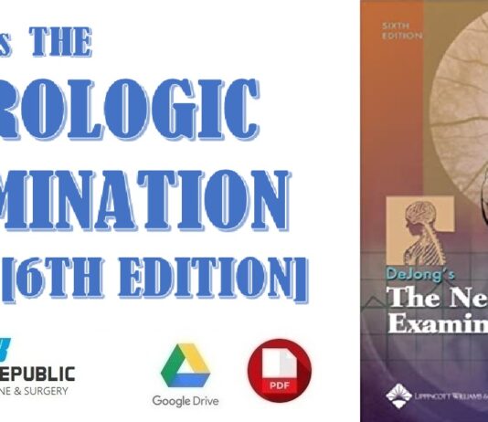 Dejong's The Neurologic Examination 6th Edition PDF
