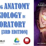 Exploring Anatomy & Physiology in the Laboratory 3rd Edition PDF