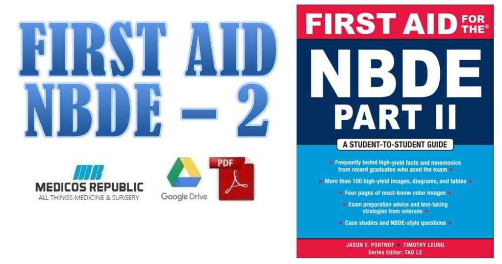 First Aid for the NBDE Part II 2023 PDF Free Download [Direct Link]