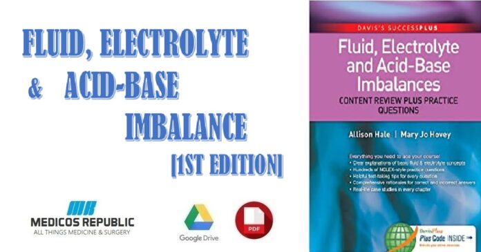 Fluid, Electrolyte, and Acid-Base Imbalances 1st Edition PDF