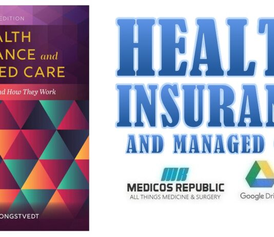 Health Insurance and Managed Care: What They Are and How They Work 5th Edition PDF Free Download