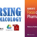 Karch’s Focus on Nursing Pharmacology 9th Edition PDF Free Download