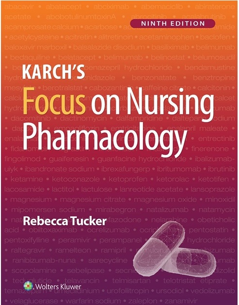Karch’s Focus on Nursing Pharmacology 9th Edition PDF Free Download