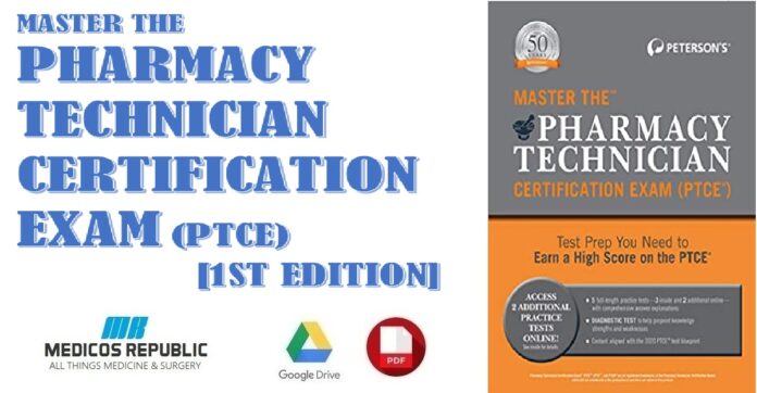 Master the Pharmacy Technician Certification Exam (PTCE) 1st Edition PDF