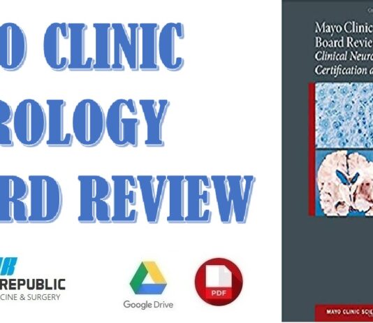 Mayo Clinic Neurology Board Review Clinical Neurology for Initial Certification and MOC 1st Edition PDF