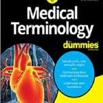 Medical Terminology For Dummies 3rd Edition PDF