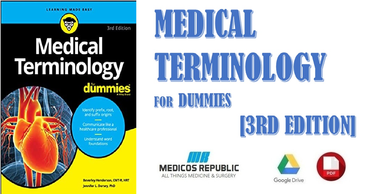 Medical Terminology For Dummies 3rd Edition PDF